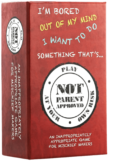 Not Parent Approved: A Fun Card Game
