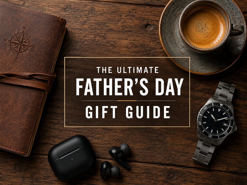 Top Father’s Day Gift Ideas for Every Personality