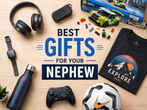 Gifts for the Nephew Who Already Has Every Toy on the Planet